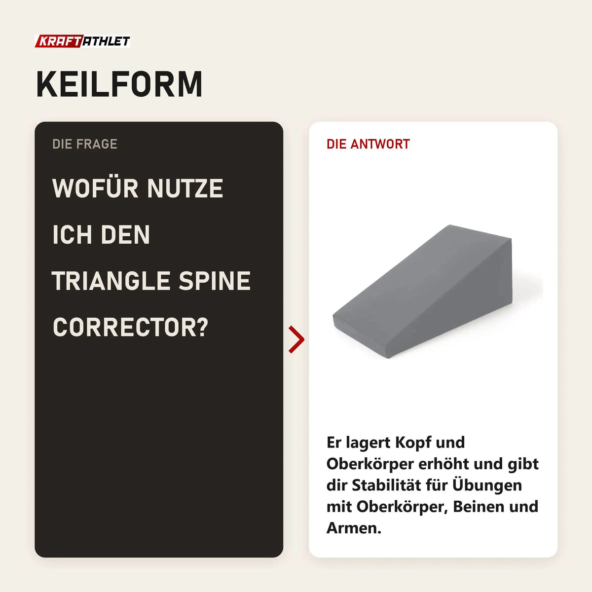 Frage und Antwort zu Elina Pilates Triangle Spine Corrector in Keilform: Wofür nutze ich den Triangle Spine Corrector?