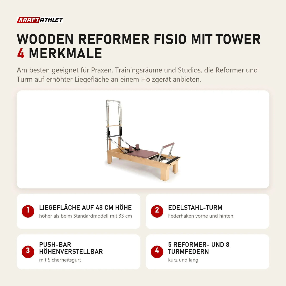 Elina Pilates Wooden Reformer Fisio mit Tower mit 4 Merkmalen: Liegefläche auf 48 cm Höhe, Edelstahl-Turm, Push-Bar höhenverstellbar, 5 Reformer- und 8 Turmfedern
