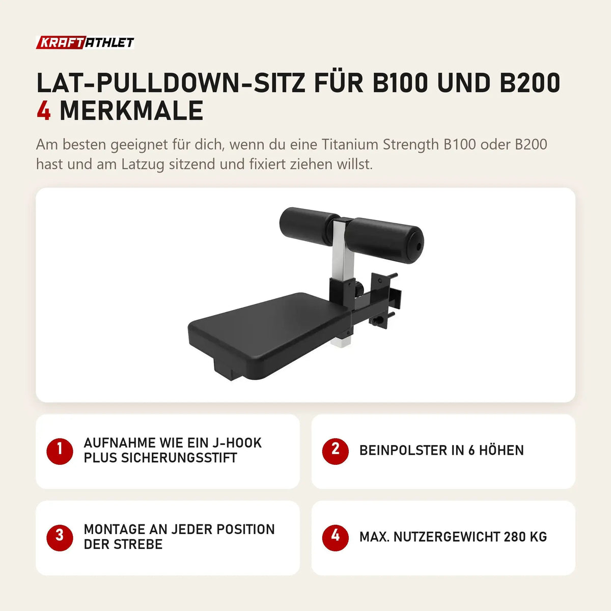Titanium Strength Lat-Pulldown-Sitz für B100 und B200 mit 4 Merkmalen: Aufnahme wie ein J-Hook plus Sicherungsstift, Beinpolster in 6 Höhen, Montage an jeder Position der Strebe, Max. Nutzergewicht 280 kg