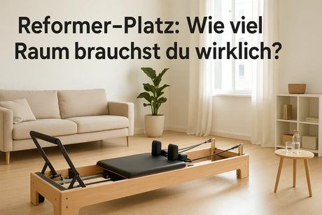 reformer platzbedarf