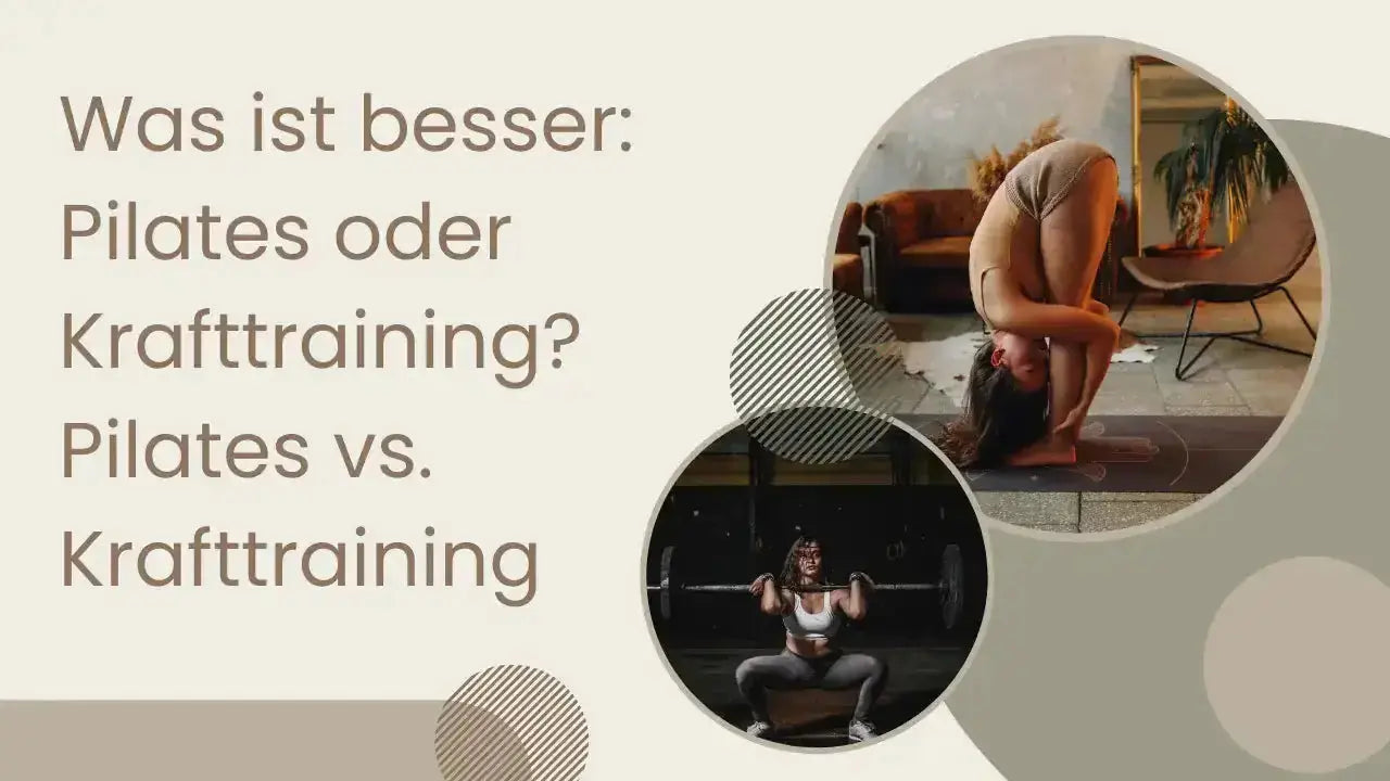 Was ist besser: Pilates oder Krafttraining? Pilates vs. Krafttraining