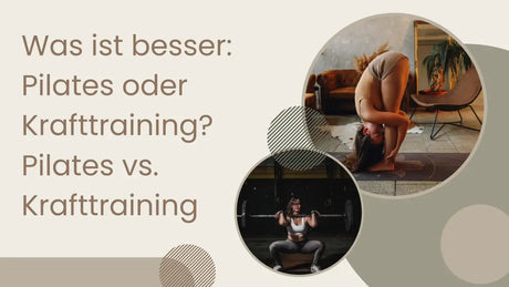 Was ist besser: Pilates oder Krafttraining? Pilates vs. Krafttraining