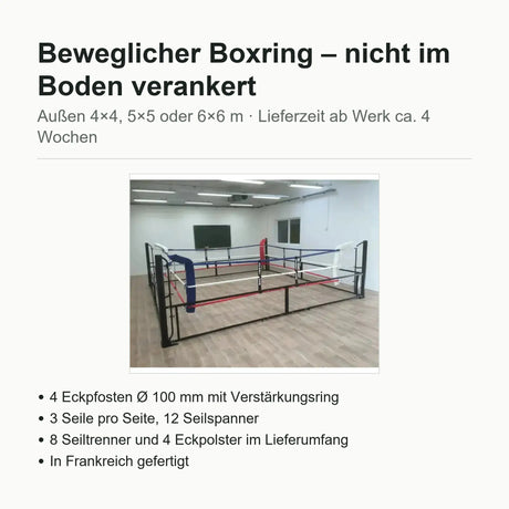Beweglicher Boxring – Technische Daten: Außenmaße 4×4 bis 6×6 m, nicht im Boden verankert