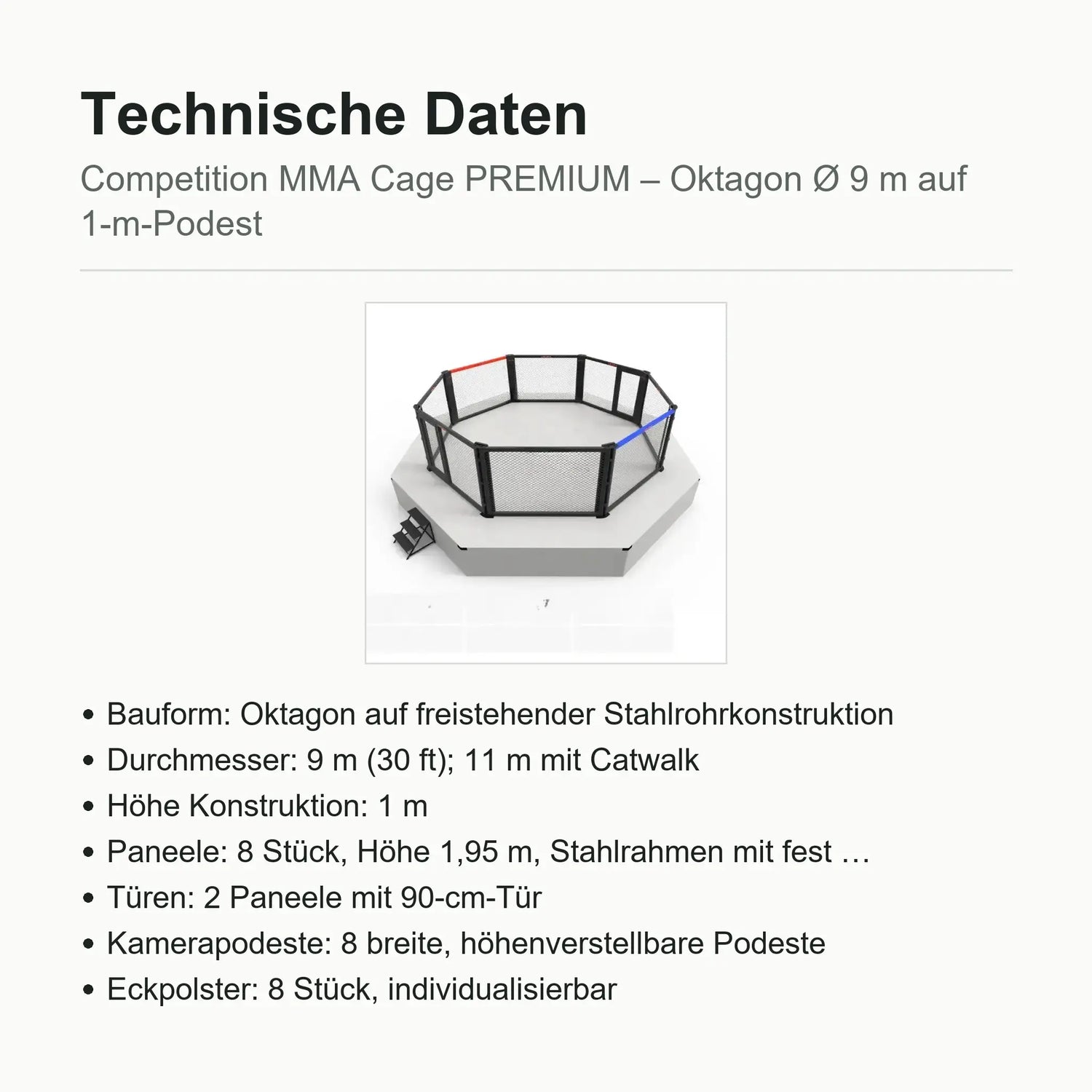 Technische Daten Competition MMA Cage PREMIUM: Oktagon Ø 9 m, Paneele 1,95 m, 8 Kamerapodeste