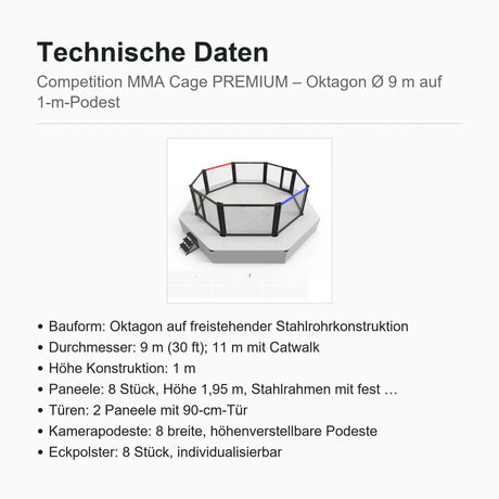 Technische Daten Competition MMA Cage PREMIUM: Oktagon Ø 9 m, Paneele 1,95 m, 8 Kamerapodeste