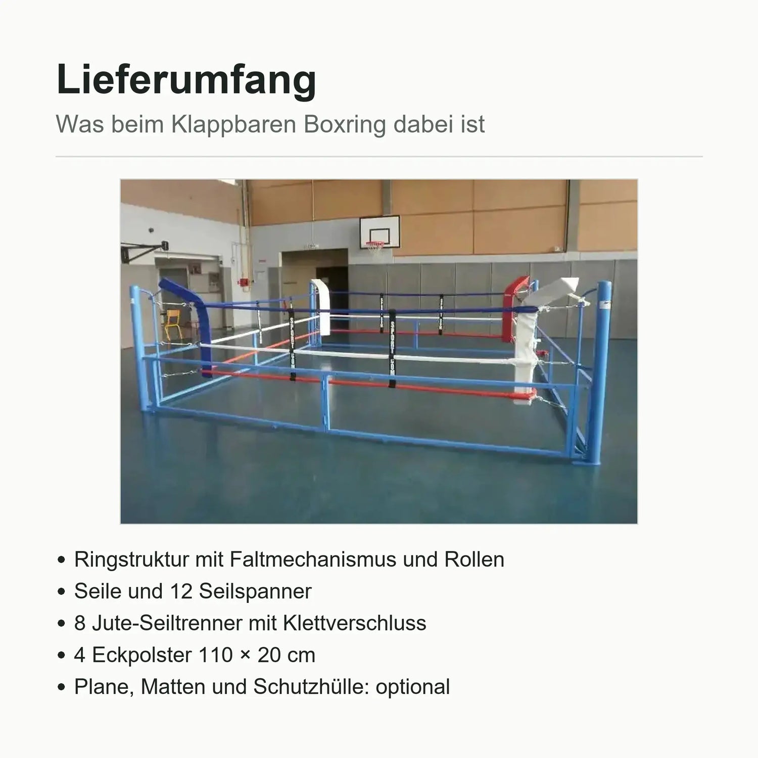Klappbarer Boxring – Lieferumfang: Ringstruktur, Seile, Seilspanner, Seiltrenner und Eckpolster