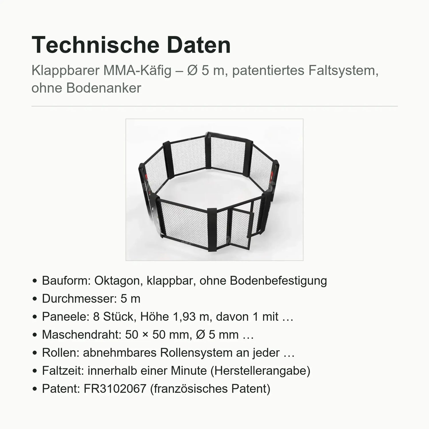 Technische Daten klappbarer MMA-Käfig: Ø 5 m, Faltsystem Patent FR3102067, ohne Bodenanker
