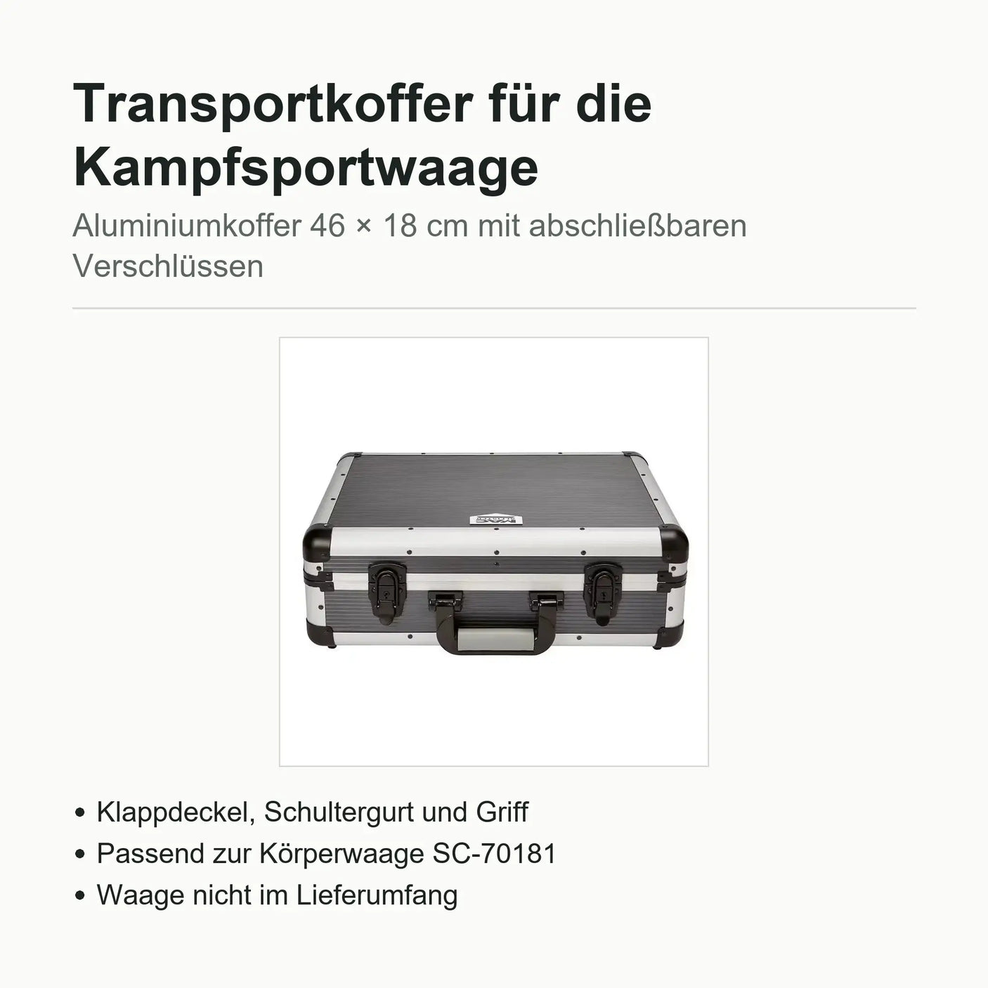 Technische Daten Transportkoffer für Kampfsportwaage: Aluminium, 46 × 18 cm, abschließbare Metallverschlüsse