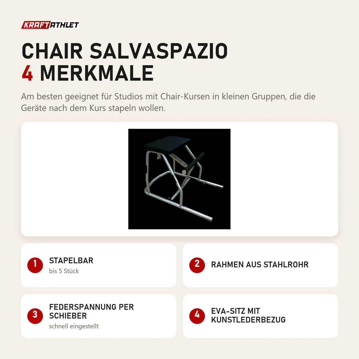 Body & Exercise Chair Salvaspazio mit 4 Merkmalen: Stapelbar, Rahmen aus Stahlrohr, Federspannung per Schieber, EVA-Sitz mit Kunstlederbezug