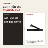 Frage und Antwort zu Elina Pilates Box Girth Gurt für die Pilates Box: Wie lang ist der Box Girth?