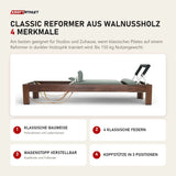 Elina Pilates Classic Reformer aus Walnussholz mit 4 Merkmalen: Klassische Bauweise, 4 klassische Federn, Wagenstopp verstellbar, Kopfstütze in 3 Positionen