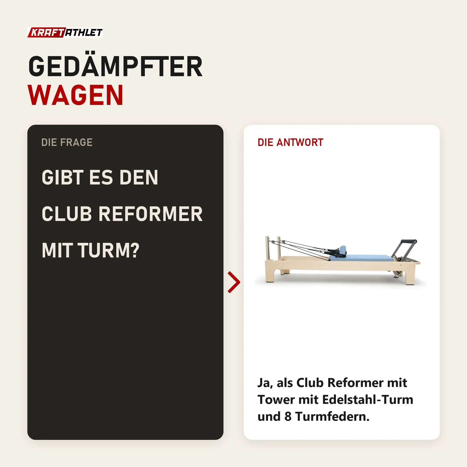 Frage und Antwort zu Elina Pilates Club Reformer aus Ahornholz: Gibt es den Club Reformer mit Turm?