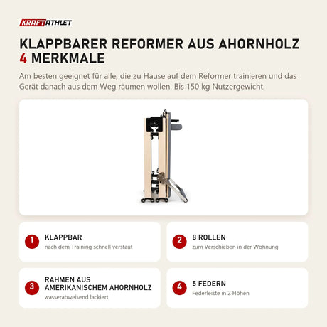 Elina Pilates Klappbarer Reformer aus Ahornholz mit 4 Merkmalen: Klappbar, 8 Rollen, Rahmen aus amerikanischem Ahornholz, 5 Federn