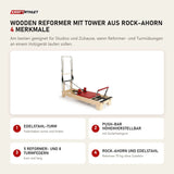 Elina Pilates Wooden Reformer mit Tower aus Rock-Ahorn mit 4 Merkmalen: Edelstahl-Turm, Push-Bar höhenverstellbar, 5 Reformer- und 8 Turmfedern, Rock-Ahorn und Edelstahl
