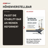 Frage und Antwort zu Hegren Stability Bar für den TALMA 62: Passt die Stability Bar an meinen Reformer?