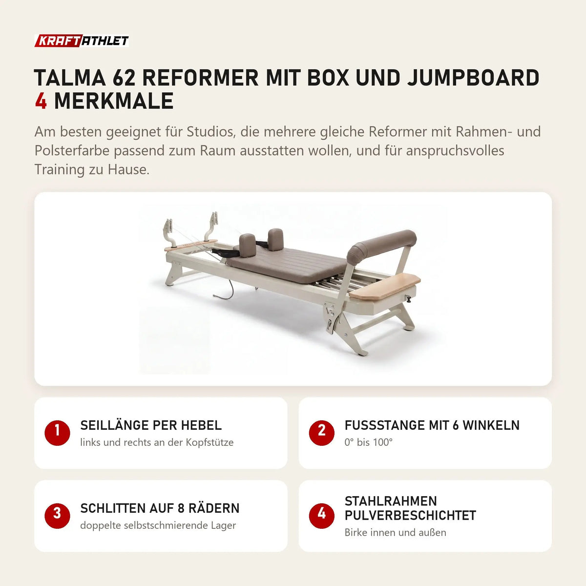 Hegren TALMA 62 Reformer mit Box und Jumpboard mit 4 Merkmalen: Seillänge per Hebel, Fußstange mit 6 Winkeln, Schlitten auf 8 Rädern, Stahlrahmen pulverbeschichtet
