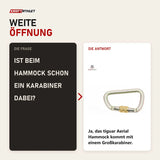 Frage und Antwort zu tiguar Großkarabiner Aerial-Karabiner: Ist beim Hammock schon ein Karabiner dabei?