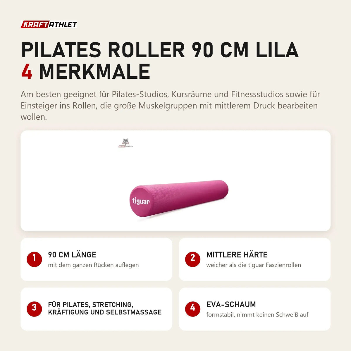 tiguar Pilates Roller 90 cm Lila mit 4 Merkmalen: 90 cm Länge, Mittlere Härte, Für Pilates, Stretching, Kräftigung und Selbstmassage, EVA-Schaum
