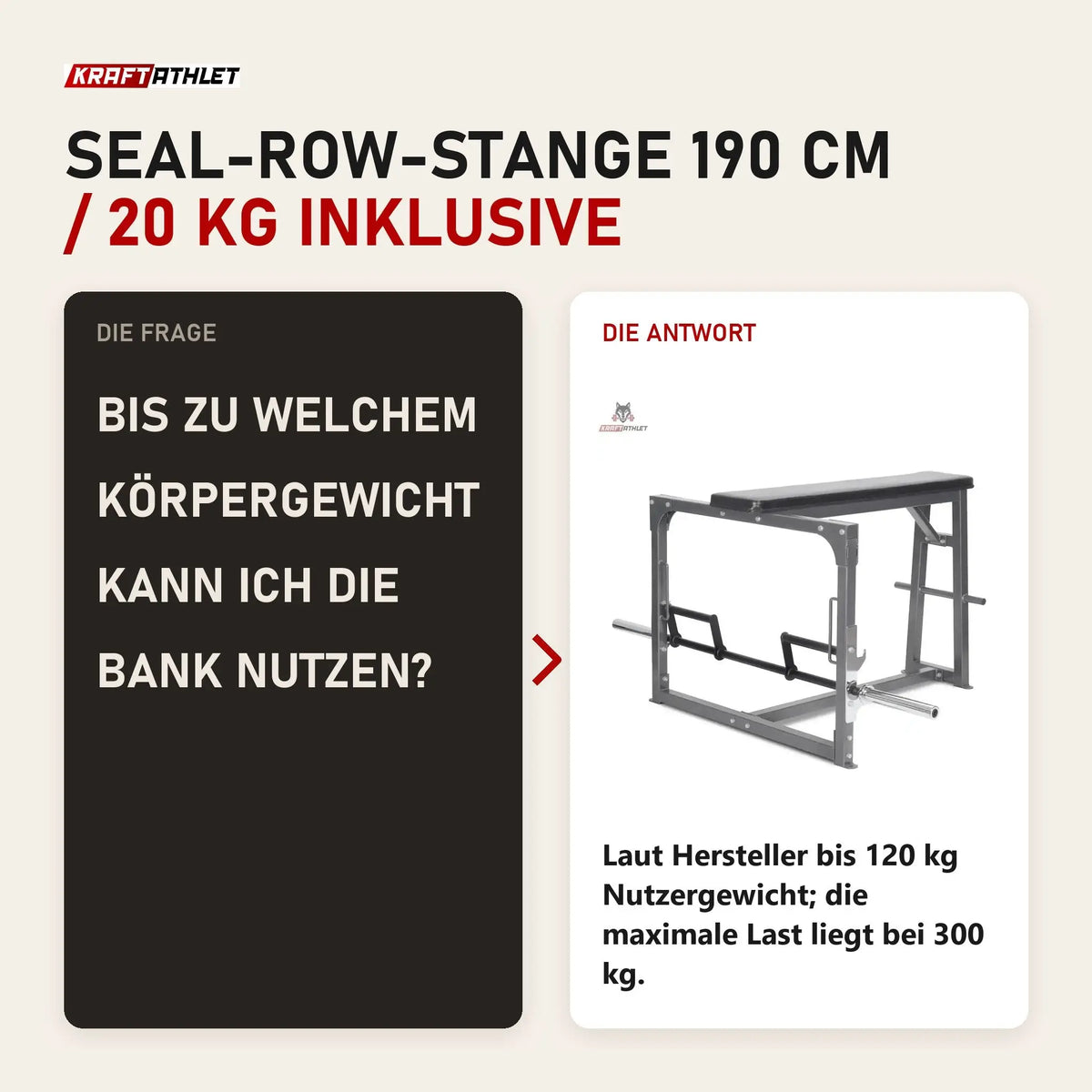 Frage und Antwort zu Titanium Strength SRC90 Seal Row Bench inkl. Stange: Bis zu welchem Körpergewicht kann ich die Bank nutzen?